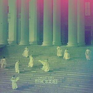 Cheatahs - Mythologies  CD